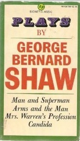 Plays by George Bernard Shaw by George Bernard Shaw, Eric Bentley