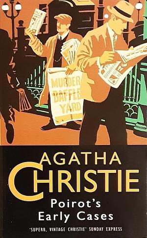 Poirot's Early Cases by Agatha Christie