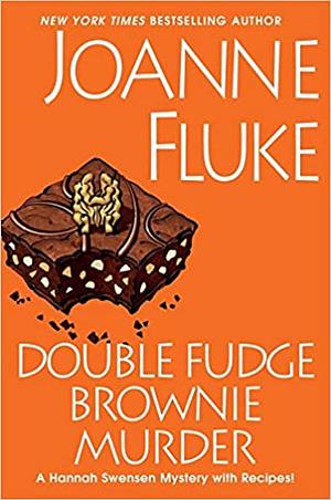 Double Fudge Brownie Murder by Joanne Fluke