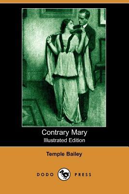 Contrary Mary by Temple Bailey