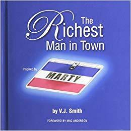 The Richest Man in Town by V.J. Smith, Mac Anderson