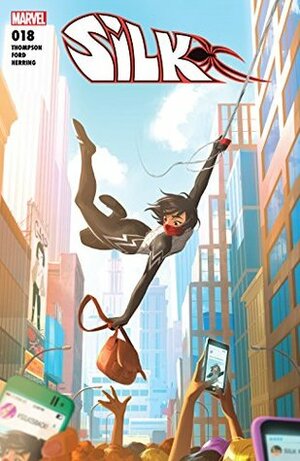 Silk (2016) #18 by Tana Ford, Helen Chen, Robbie Thompson