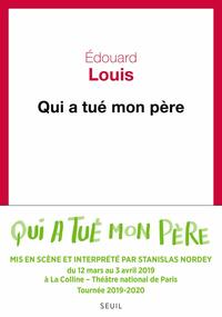 Qui a tué mon père by Édouard Louis