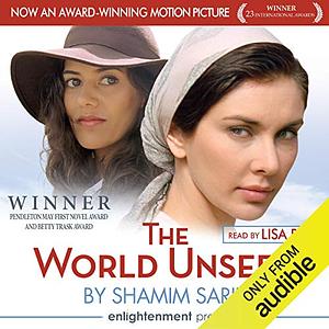 The World Unseen by Shamim Sarif