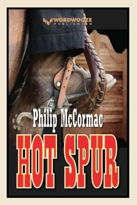 Hot Spur by Philip McCormac