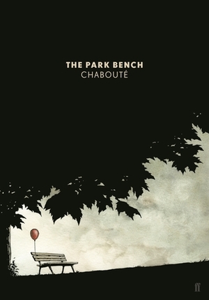 The Park Bench by Christophe Chabouté