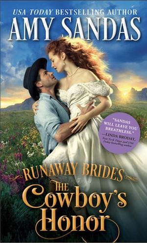 The Cowboy's Honor by Amy Sandas