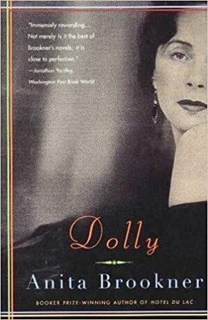 Dolly by Anita Brookner
