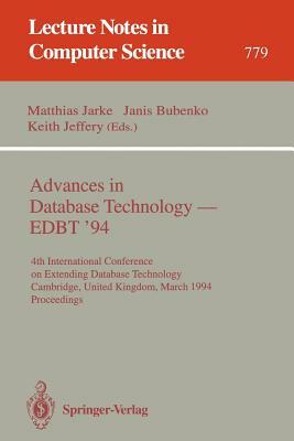 Advances in Database Technology - Edbt '94: 4th International Conference on Extending Database Technology, Cambridge, United Kingdom, March 28 - 31, 1 by 