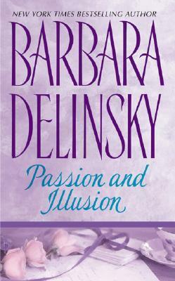 Passion and Illusion by Barbara Delinsky