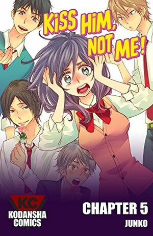 Kiss Him, Not Me #5 by Junko