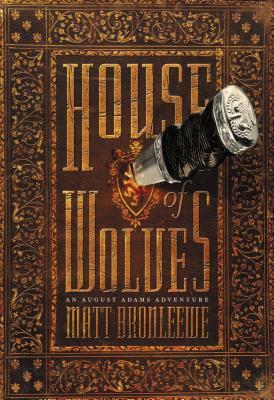 House of Wolves by Matt Bronleewe