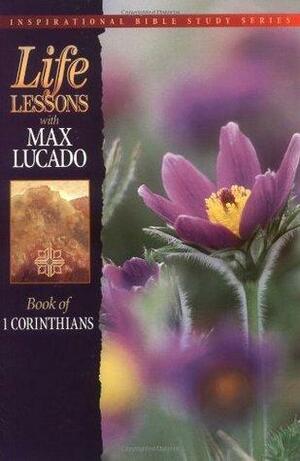 Book Of 1 Corinthians by Max Lucado