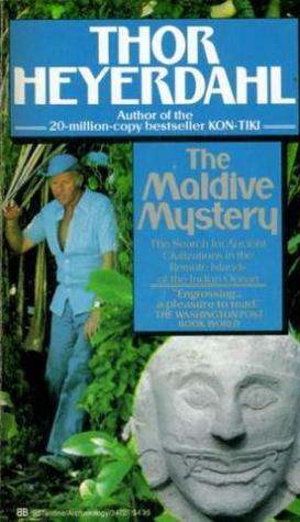 The Maldive Mystery by Thor Heyerdahl