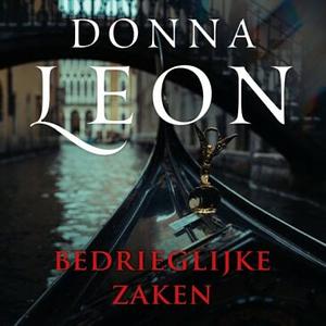 Bedrieglijke zaken by Donna Leon