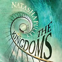 The Kingdoms by Natasha Pulley