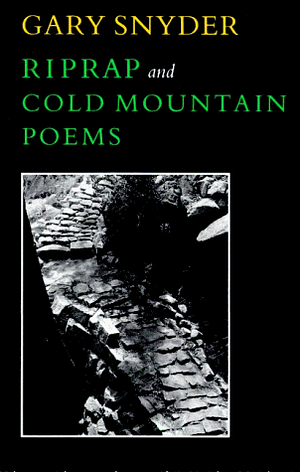 Riprap ; And, Cold Mountain Poems by Gary Snyder