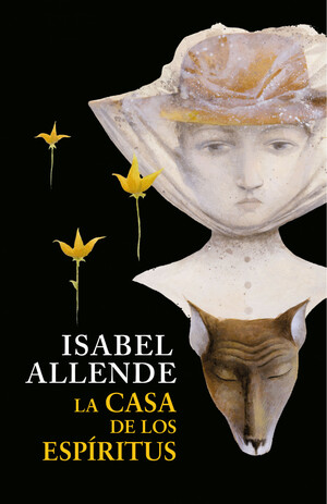 La casa de los espíritus by Isabel Allende