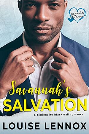 Savannah's Salvation by Louise Lennox