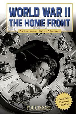 World War II on the Home Front by Martin Gitlin