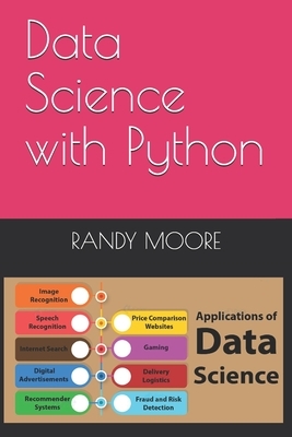 Data Science with Python by Randy Moore