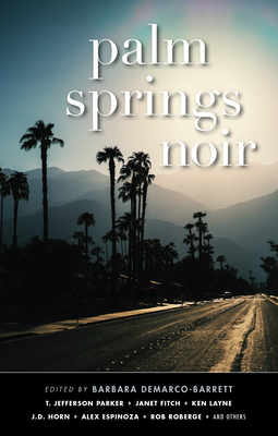 Palm Springs Noir by 