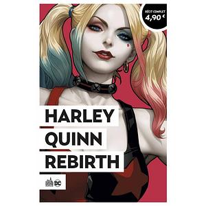 Harley Quinn Rebirth, tome 1 by Jimmy Palmiotti, Amanda Conner