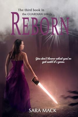 Reborn by Sara Mack