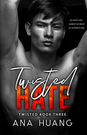 Twisted Hate by Ana Huang