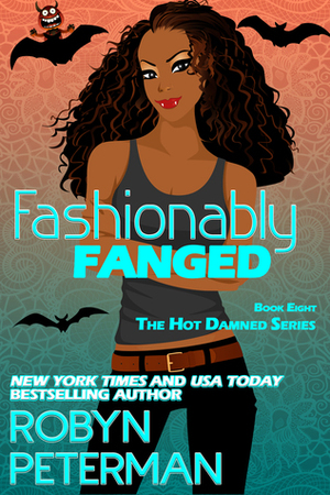 Fashionably Fanged by Robyn Peterman