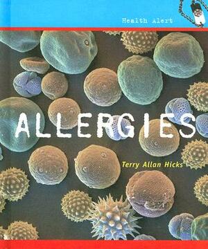 Allergies by Terry Allan Hicks