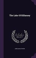 The Lake Of Killarney by Anna Maria Porter