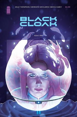 Black Cloak #1 by Kelly Thompson