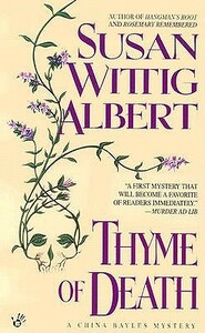 Thyme of Death by Susan Wittig Albert