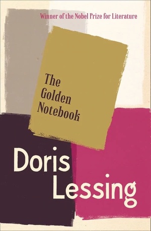 The Golden Notebook by Doris Lessing