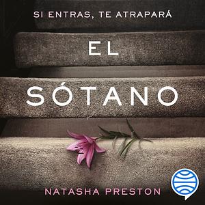 El sótano by Natasha Preston, Julia Alquézar