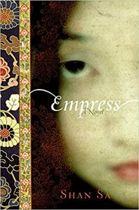 Empress by Shan Sa