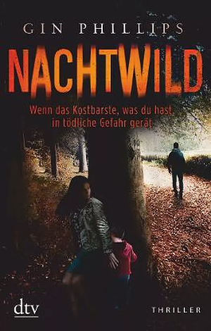 Nachtwild  by Gin Phillips