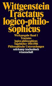 Tractatus logico-philosophicus by Ludwig Wittgenstein