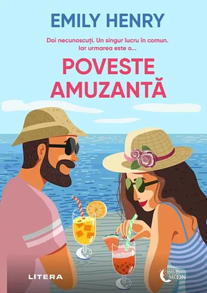 Poveste amuzantă  by Emily Henry