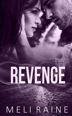 Revenge (Coming Home Book #2) by Meli Raine