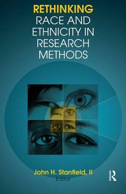 Rethinking Race and Ethnicity in Research Methods by 