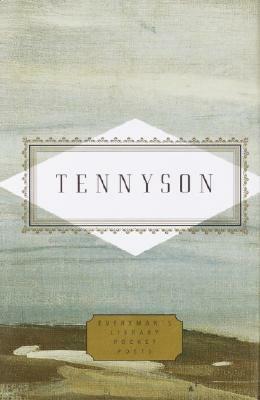 Tennyson: Poems by Alfred Tennyson