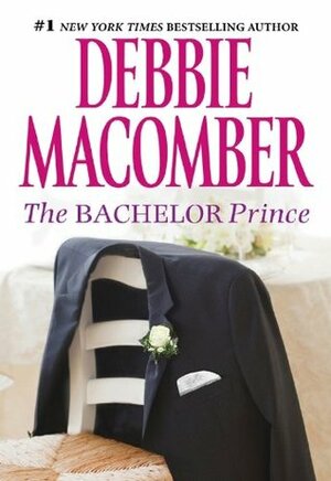 The Bachelor Prince by Debbie Macomber