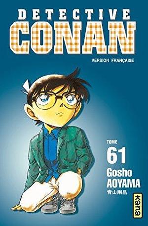 Détective Conan - Tome 61 by Gosho Aoyama, Gosho Aoyama