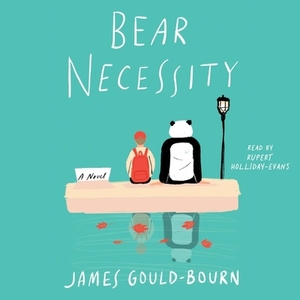 Bear Necessity by James Gould-Bourn