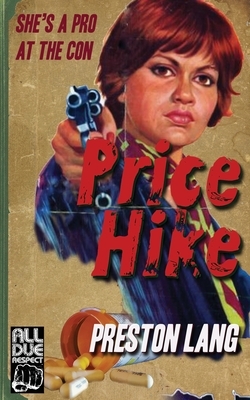 Price Hike by Preston Lang