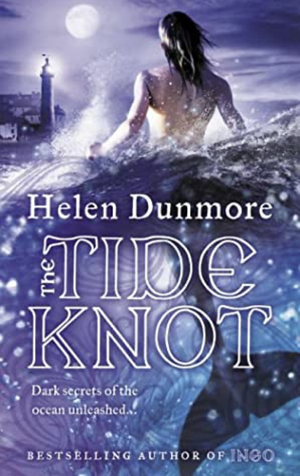 The Tide Knot by Helen Dunmore