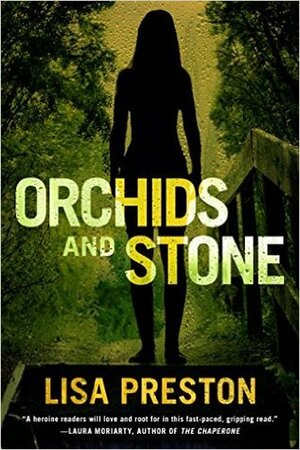 Orchids and Stone by Lisa Preston