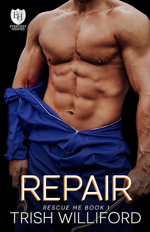 Repair by Trish Williford